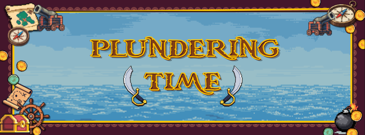 Plundering Time