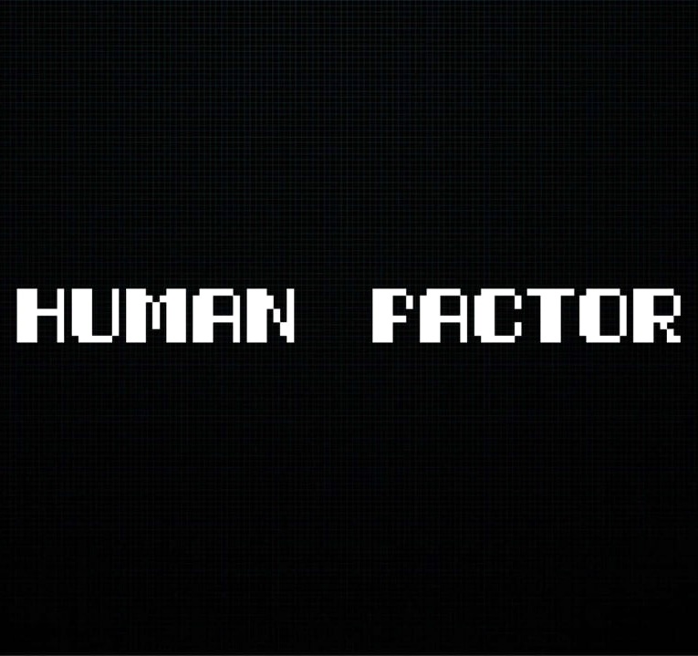 Human Factor
