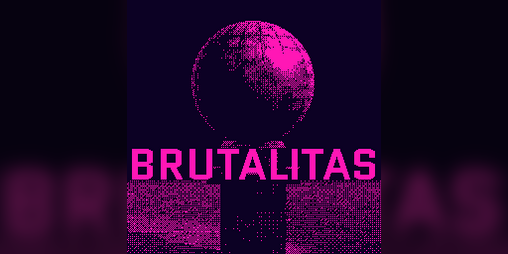 Cover image for BRUTALITAS