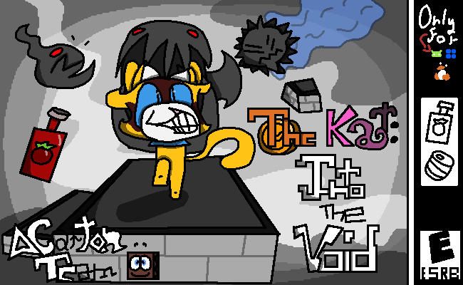The Kat: Into the Void!