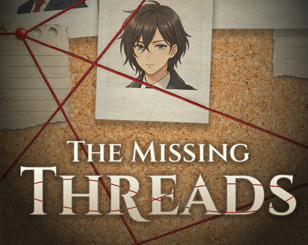 The Missing Threads EP.1 by Wynd_dev