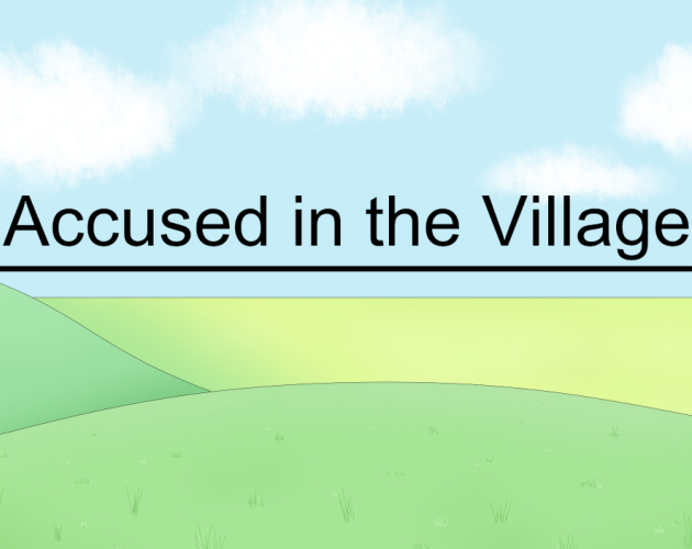 Accused in the Village