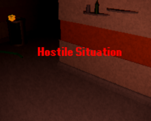 Hostile Situation