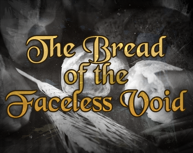 Cover image for The Bread of the Faceless Void