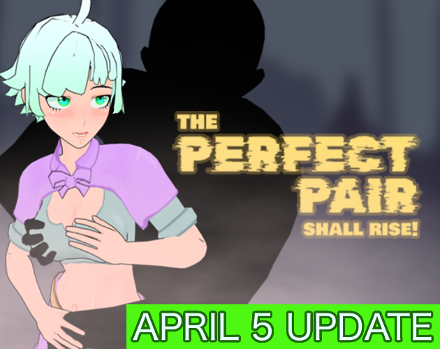 Cover image for THE PERFECT PAIR shall rise!