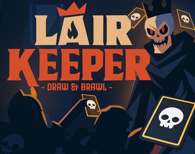 Lair Keeper: Draw and Brawl