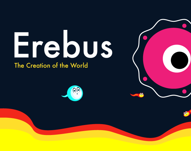 Erebus : The Creation of the World