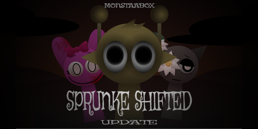 Cover image for Monstaabox - Sprunki Shifted UPDATE