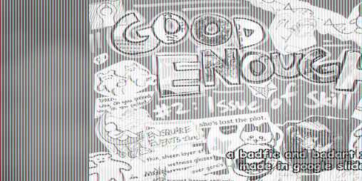 Cover image for Good Enough #2: Issue of Skill