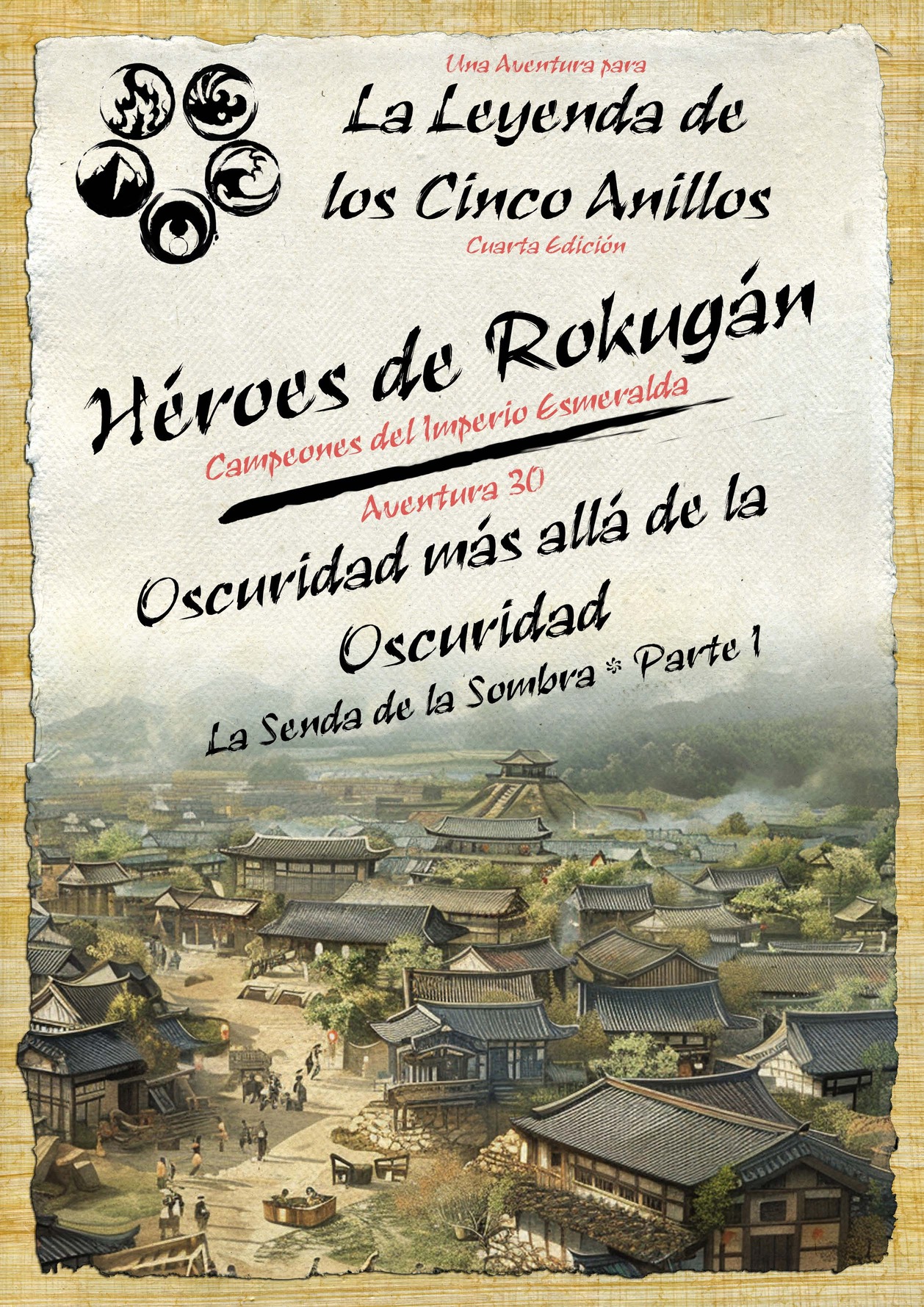 Cover image for L5A - CIE 30 Oscuridad más allá de la Oscuridad (La Senda de la Sombra Parte I) - Héroes de Rokugán