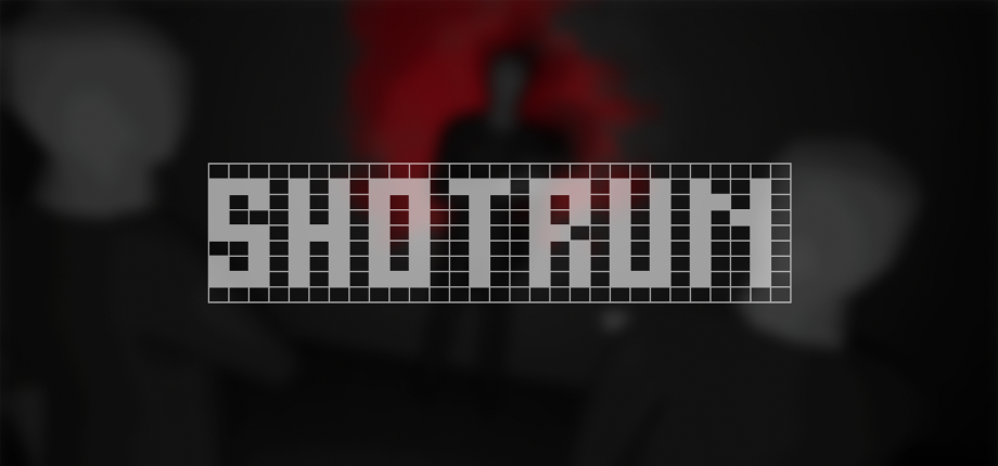 Cover image for SHOTRUN (Demo)