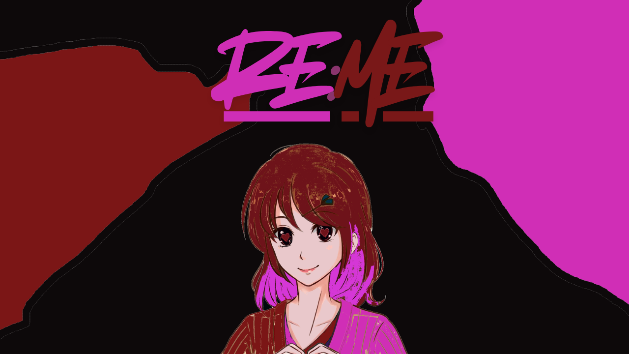RE:ME: The DEMO by DXGPANIC Studios
