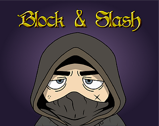 Block And Slash