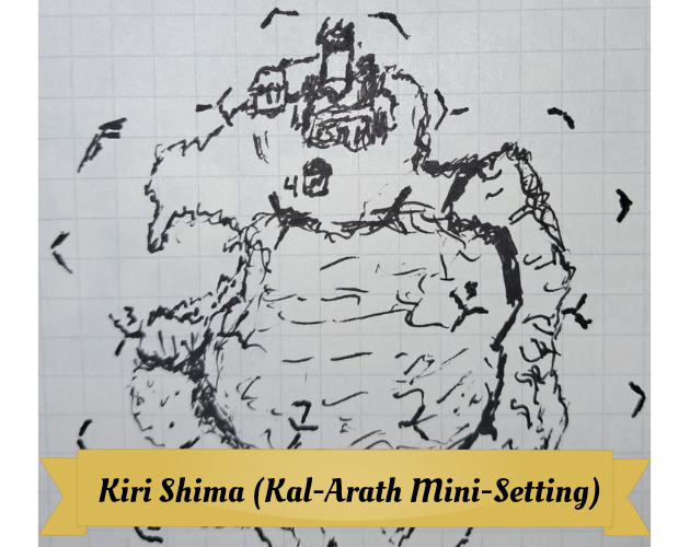 Cover image for Kiri Shima (Kal-Arath Mini-Setting)