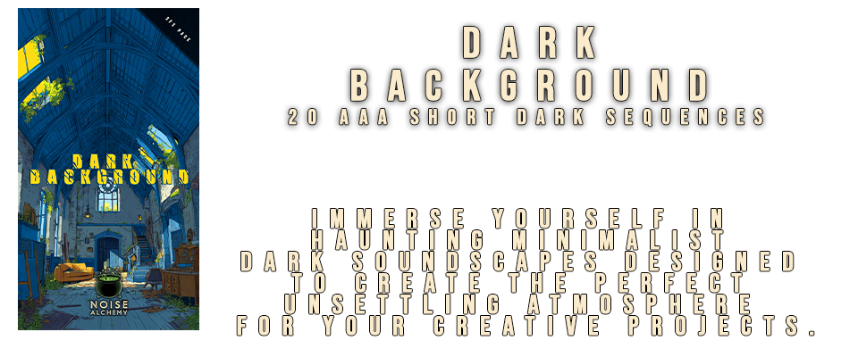 DARK BACKGROUND Sfx pack