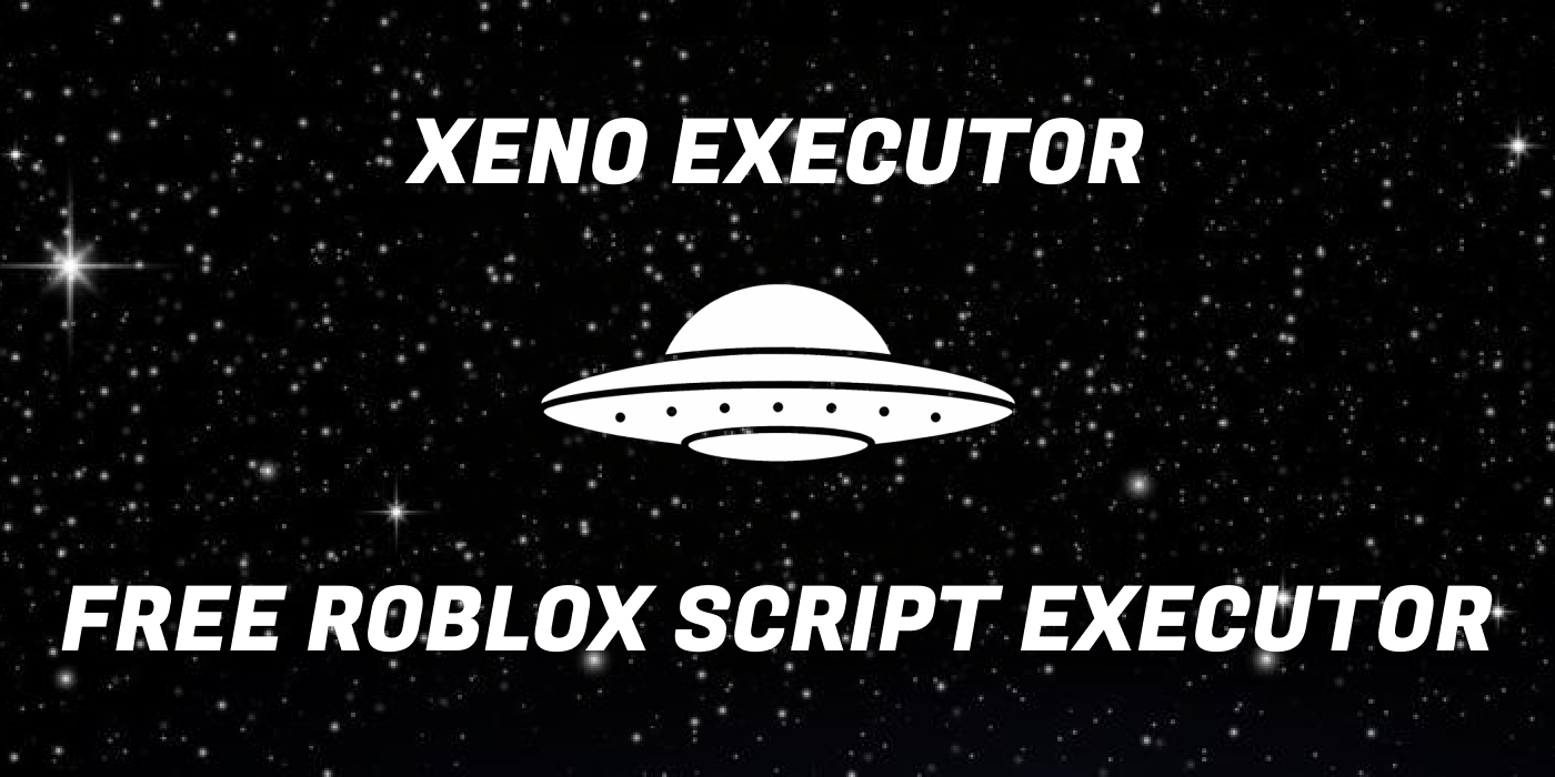 Xeno Executor – Keyless Lua Script Executor for Roblox (April 2026 UPD)