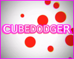 Cubedodger