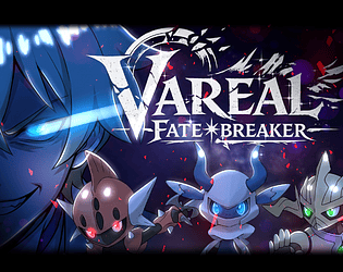 Vareal: Fatebreaker