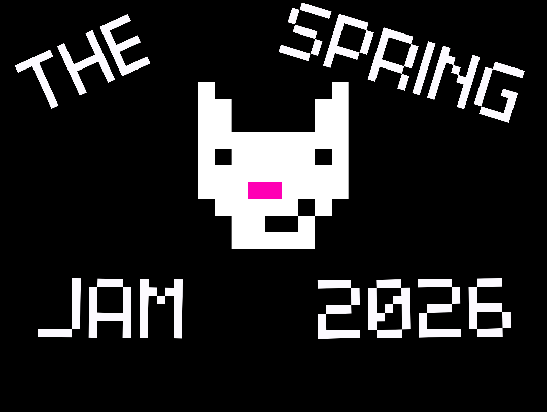 Spring Game Jam 🌻The Spring Game Jam 2026 - itch.io