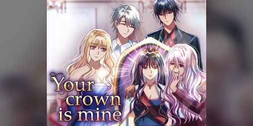 Cover image for Your Crown is Mine [Yuri & Otome]