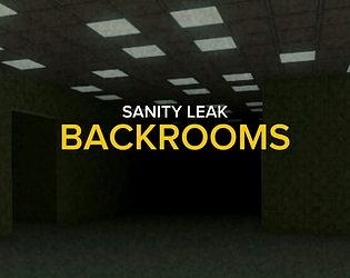 Sanity Leak: Backrooms
