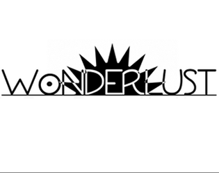 Wonderlust   - The Token-Trading, Map-Making Game of Fantastic One-Upsmanship 