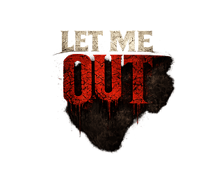 Let Me Out
