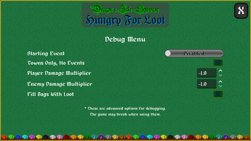 Debug Menu - Hungry For Loot by Dragon's Isle Software, A Wandering ...