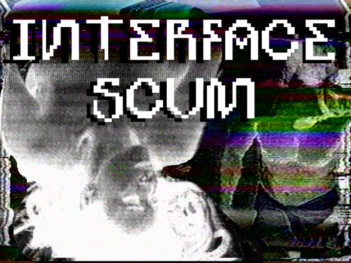 Cover image for INTERFACE SCUM