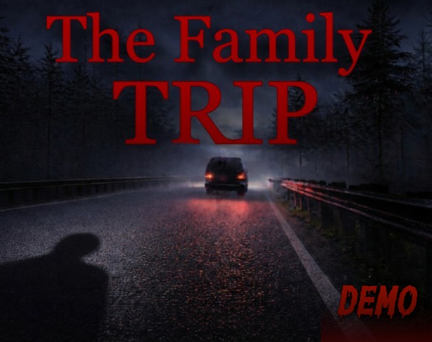 The Family Trip (Demo)