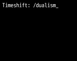 Timeshift: /dualism_