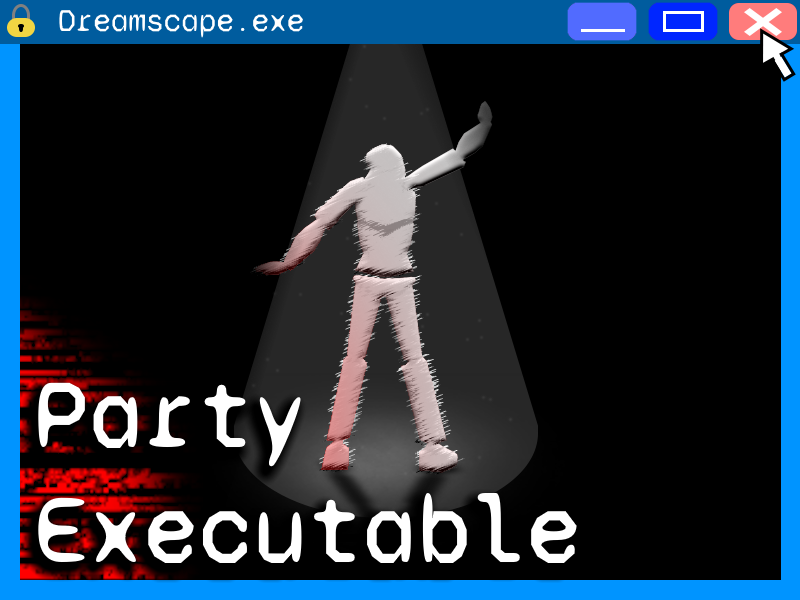 Party Executable