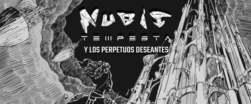 Nubis Tempesta y Los Perpetuos Deseantes