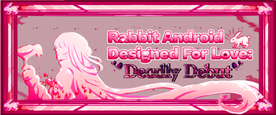 Rabbit Android Mission Two: Deadly Debut