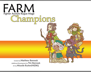 FARM Champions BETA   - Build your heroes. Build your community. Adventure for prosperity. A community-minded #SwordDream style fantasy RPG. 