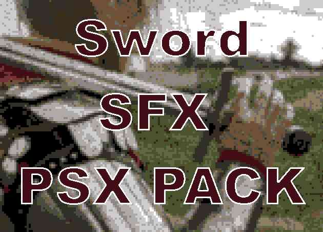 NEW SFX PACK - Retro PSX Sword SFX Pack (foley) by Teteban