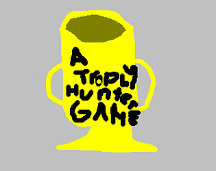 A TROPHY HUNTER GAME