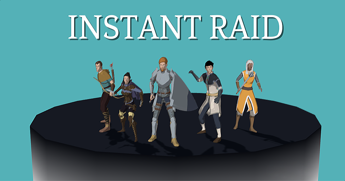Instant Raid