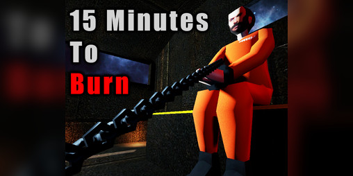 Cover image for 15 Minutes to Burn