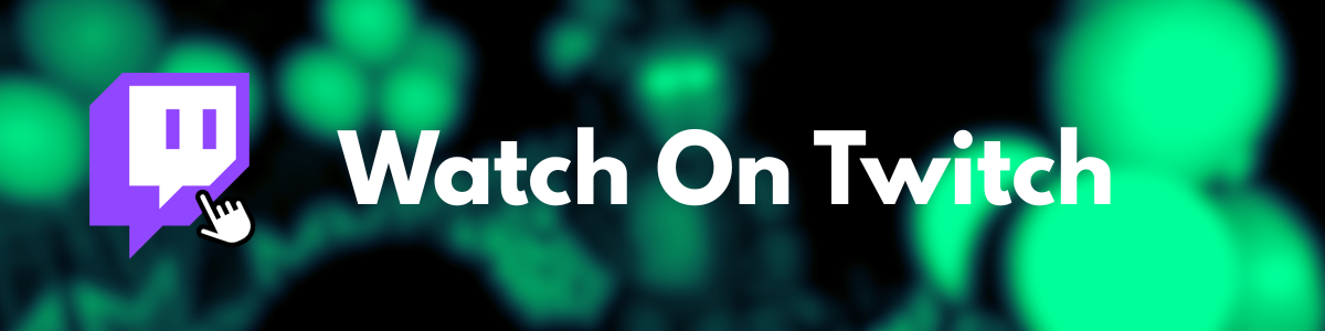 Watch On Twitch