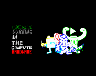 Gremlins Lurking In The Computer Hardware