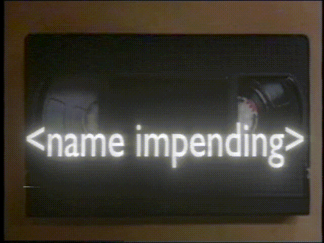 <name impending>