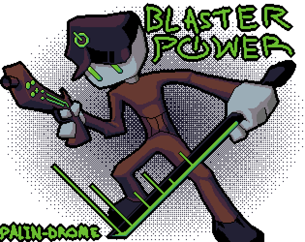 Blaster Power (Big Mode Jam)