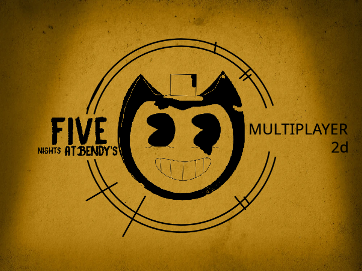 Five Nights at Bendy's Local-Multiplayer 2D