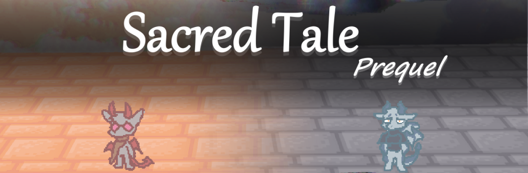 Sacred Tale - Prequel