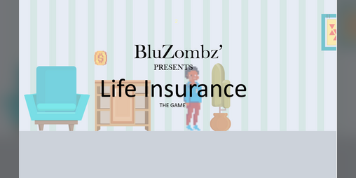 Cover image for BluZombz' Insurance the Game