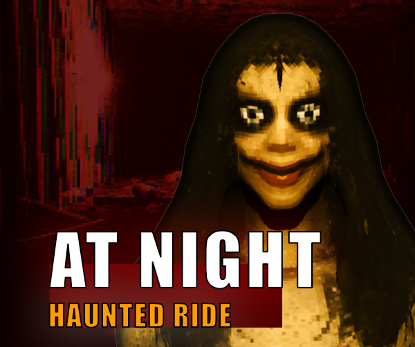 At Night: Haunted Ride