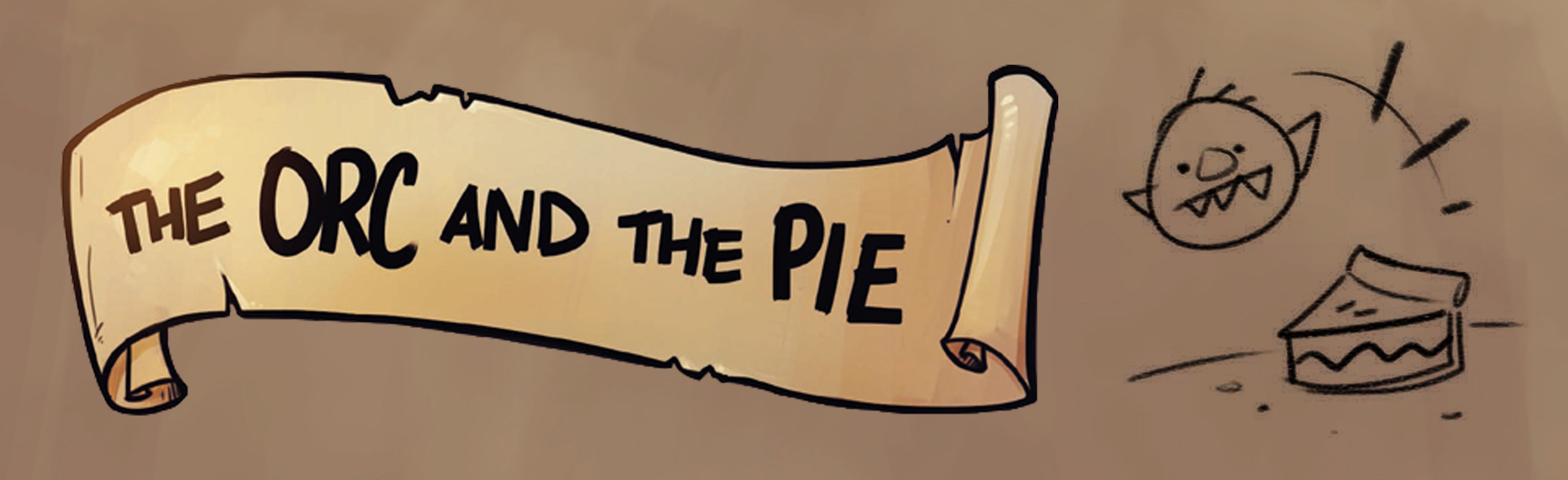 The Orc and the Pie