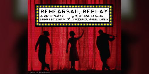 Cover image for Rehearsal, Replay