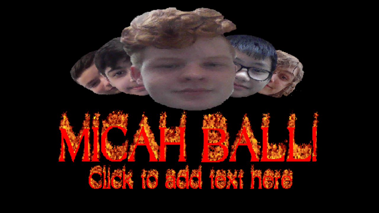 MICAH BALL! Ultra Deluxe